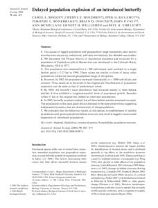 Population ecology / Population / Ecological restoration / Euphydryas gillettii / Ecology / Biological dispersal / Patch dynamics / Metapopulation / Paul R. Ehrlich / Lepidoptera / Euphydryas / Landscape ecology