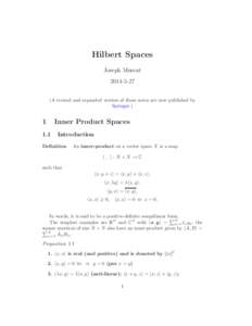 Hilbert Spaces Joseph MuscatA revised and expanded version of these notes are now published by Springer.)