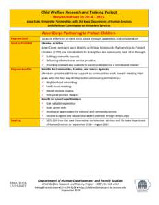 Child Welfare Research and Training Project New Initiatives inIowa State University Partnerships with the Iowa Department of Human Services and the Iowa Commission on Volunteer Services  AmeriCorps Partnerin