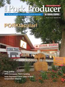 www.iowapork.org  The official publication of the Iowa Pork Producers Association Vol. 50 NO. 8-9 September[removed]PORKtacular!