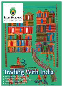 Issue 20 • August & September[removed]From Dezan Shira & Associates Trading With India •