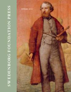 Sw eden borg Fou n dation Pr e ss  SP R ING 2 013 Swedenborg and Five Artists William Blake, John Flaxman, Hiram Powers, William Page, and George Inness