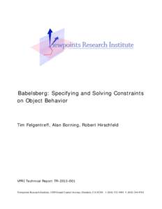Babelsberg : specifying and solving constraints on object behavior (Technische Berichte des Hasso-Plattner-Instituts ; 81)
