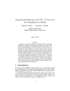 Large Excess Reserves in the U.S.: A View from the Cross-Section of Banks∗ Huberto M. Ennis Alexander L. Wolman