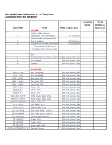 BCI Middle East Conference, 11-12th May 2015 Additional Items for Exhibition QUANTITY ORDER CODE ITEM