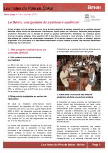 BENIN  Les notes du Pôle de Dakar Note pays n°14 – Janvier[removed]Le Bénin, une gestion du système à améliorer