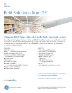 GE Lighting Refit Solutions from GE  Application illustration only, subject lamps not used in photo.