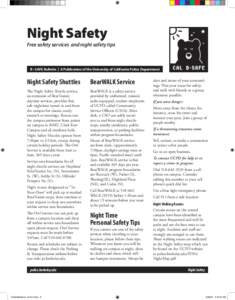 Night Safety  Free safety services and night safety tips B • SAFE Bulletin | A Publication of the University of California Police Department