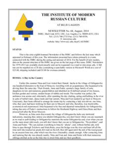 THE INSTITUTE OF MODERN RUSSIAN CULTURE AT BLUE LAGOON NEWSLETTER No. 68, August, 2014 IMRC, Mail Code 4353, USC, Los Angeles, Ca[removed], USA Tel.: ([removed]Fax: ([removed];