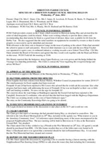 SHREWTON PARISH COUNCIL MINUTES OF A SHREWTON PARISH COUNCIL MEETING HELD ON Wednesday, 4th June, 2014 Present: Chair Cllr. Mrs C. Slater, Cllrs. Mrs J. James, K. Lovelock, D. Parrett, R. Harris, N. Chapman, D. Logan, Mr