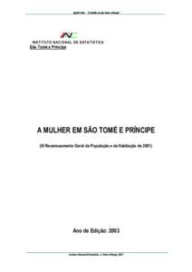 RGPH-2001 - “A Mulher em São Tomé e Príncipe”  INSTITUTO NACIONAL DE ESTATÍSTICA São Tomé e Príncipe