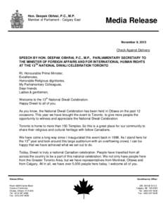 Hon. Deepak Obhrai, P.C., M.P. Member of Parliament - Calgary East Media Release November 9, 2013