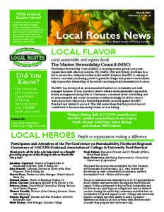 March 2007 Volume 3, Issue 16 What is Local Routes News? Local Routes News is a monthly