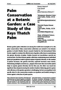 Science / Botanical gardens / Palmetum / Montgomery Botanical Center / Fairchild Tropical Botanic Garden / Ex-situ conservation / Arecaceae / In-situ conservation / Royal Botanic Garden Edinburgh / Biology / Environment / Conservation biology