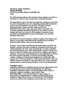 American	
 Angus	
 Auxiliary	
  Annual	
 Meeting	
  ,	
 Crowne	
 Plaza,	
 Louisville,	
 Ky. 3	
 pm	
  	
  The	
 59th	
 annual	
 meeting	
 of	
 the	
 American	
 Angus	
 Auxiliary	
 was	
 held	
 on