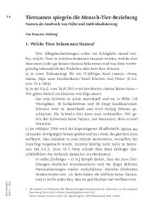 34  Tiernamen spiegeln die Mensch-Tier-Beziehung Namen als Ausdruck von Nähe und Individualisierung Von Damaris Nübling1