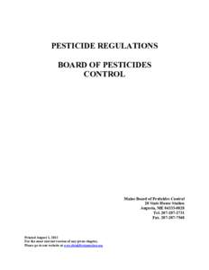 PESTICIDE REGULATIONS BOARD OF PESTICIDES CONTROL Maine Board of Pesticides Control 28 State House Station