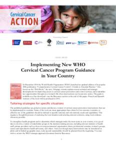 Gynaecological cancer / Cervical cancer / Reproductive health / Human papillomavirus / National Breast Cancer Coalition / International Union Against Cancer / Papillomavirus / Medicine / Oncology