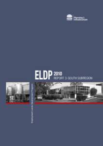 Employment Lands Development Program     ELDP[removed]REPORT 3 - SOUTH SUBREGION