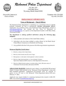 Richmond Police Department P.O. Box[removed]Main Street Wyoming, Rhode Island[removed]Elwood M. Johnson Jr. Chief of Police