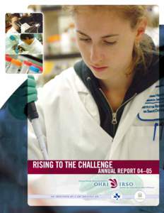 RISING TO THE CHALLENGE  ANNUAL REPORT 04–05 CONTENTS 1