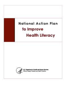 Health economics / Health policy / Health literacy / Patient safety / Nursing / Literacy / Public health / Mental health / Consumer-driven health care / Health / Medicine / Health promotion