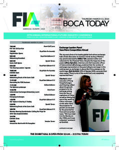 THURSDAY, MARCH 13, 2014  BOCA TODAY 39TH ANNUAL INTERNATIONAL FUTURES INDUSTRY CONFERENCE march 11-14, 2014 I boca raton resort & club