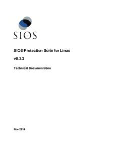 SIOS Protection Suite for Linux v8.3.2 Technical Documentation Nov 2014