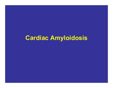 Definition of Amyloidosis