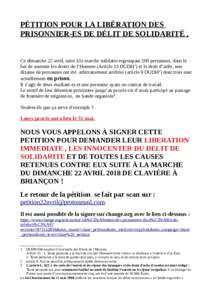 PÉTITION POUR LA LIBÉRATION DES PRISONNIER-ES DE DÉLIT DE SOLIDARITÉ . Ce dimanche 22 avril, suite à la marche solidaire regroupant 200 personnes, dans le but de soutenir les droits de l’Homme (Article 13 DUDH1) e