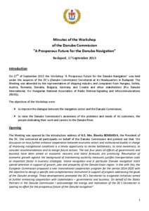 Europe / Danube Commission / International Commission for the Protection of the Danube River / International Sava River Basin Commission / Main / Executive Agency for Exploration and Maintenance of the Danube River / Danube / Geography of Serbia / Geography of Europe