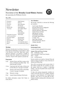 Newsletter Newsletter of the Broseley Local History Society Incorporating the Wilkinson Society May 2004 Chairman Secretary