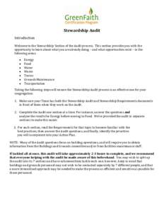 Stewardship Audit Introduction Welcome to the Stewardship Section of the Audit process. This section provides you with the opportunity to learn about what you are already doing – and what opportunities exist – in the