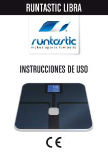 1  VOLUMEN DE SUMINISTRO 1 Runtastic LIBRA 3 pilas alcalinas AAA 1,5 V 4 pies para alfombra