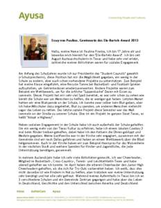 Essay von Pauline, Gewinnerin des Ele-Bartels-Award 2013 Hallo, meine Name ist Pauline Franke, ich bin 17 Jahre alt und bewerbe mich hiermit für den 
