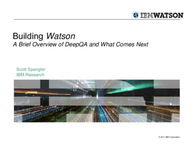 Building Watson A Brief Overview of the DeepQA Project