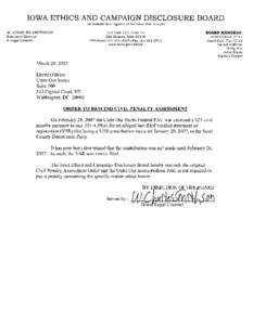 IOWA ETHICS AND CAMPAIGN DISCLOSURE BOARD An Independent Agency of the Executive Branch W . CHARLES SMITHSON Executive Director & Legal Counsel