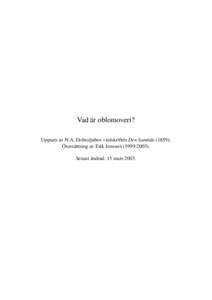 Vad är oblomoveri? Uppsats av N.A. Dobroljubov i tidskriften Den Samtide (1859). Översättning av Erik Jonsson[removed]Senast ändrad: 15 mars 2003.  i