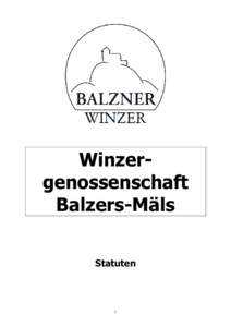 Winzergenossenschaft Balzers-Mäls Statuten 1