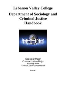 Criminology / Forensic psychology / Sociological theory / Sociological imagination / Social science / The Sociological Imagination / Crime / Public sociology / Outline of sociology / Sociology / Science / Knowledge