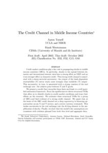 The Credit Channel in Middle Income Countries∗ Aaron Tornell UCLA and NBER Frank Westermann CESifo (University of Munich and ifo Institute) First draft: AprilThis draft: October 2002