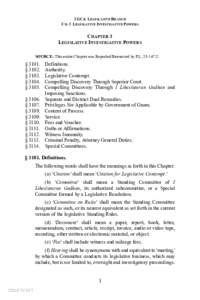 2 GCA LEGISLATIVE BRANCH CH. 3 LEGISLATIVE INVESTIGATIVE POWERS CHAPTER 3 LEGISLATIVE INVESTIGATIVE POWERS SOURCE: This entire Chapter was Repealed/Reenacted by P.L[removed]:2.