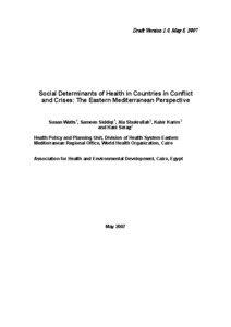 Draft Version 1.0, May 5, 2007  Social Determinants of Health in Countries in Conflict