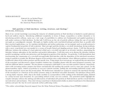 MAR16Abstract for an Invited Paper for the MAR16 Meeting of the American Physical Society  Soft particles at fluid interfaces: wetting, structure, and rheology.1