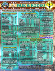 WHITE MOUNTAIN APACHE TRIBAL  FAIR & RODEO AUGUST 31 - SEPTEMBER 5, 2016  RODEO ENTRY INFORMATION: