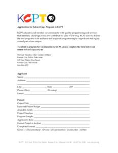       Application  for  Submitting  a  Program  to  KCPT     