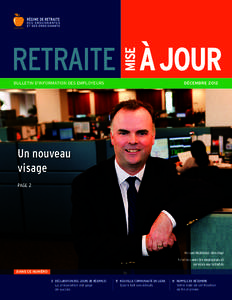 BULLETIN D’INFORMATION DES EMPLOYEURS  DÉCEMBRE 2012 Un nouveau visage