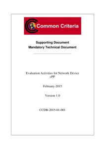 Supporting Document Mandatory Technical Document Evaluation Activities for Network Device cPP February-2015