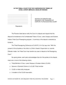 IN THE TRIBAL COURT FOR THE CONFEDERATED TRIBES OF COOS, LOWER UMPQUA & SIUSLAW INDIANS ____________________________ ____________________________ ____________________________