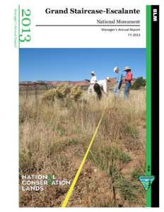 2013  Manager’s Annual Report Grand Staircase-Escalante National Monument